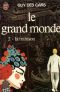 [Le Grand Monde 01] • La Trahison